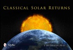 Classical Solar Returns – J. Lee Lehman, Scgiffer Books 2012
