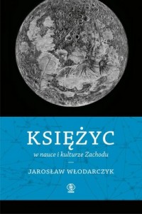 "Księżyc w nauce i kulturze Zachowu" Jarosław Włodarczyk
